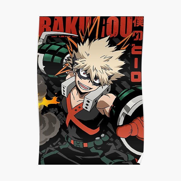 Boku no Hero Academia - Katsuki Bakugou Poster