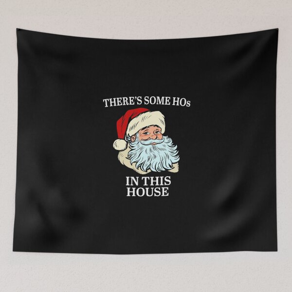 Item preview, There'S Some Hos In This House Christmas Santa'S Gift designed and sold by jennynicho.