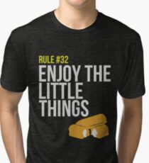 Zombie Survival Guide - Rule #32 - Enjoy the Little Things Tri-blend T-Shirt