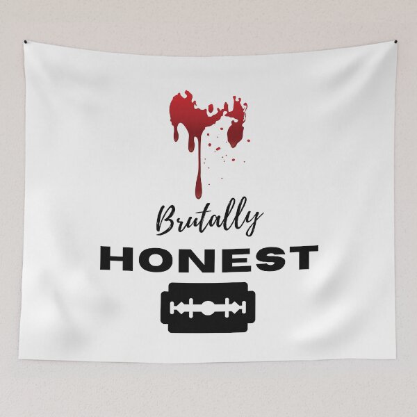 Item preview, Brutally Honest designed and sold by gomezabstract.