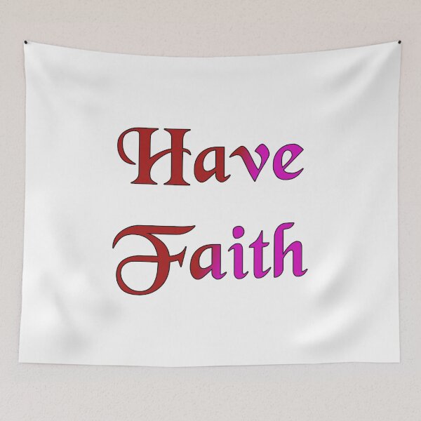 Item preview, Have Faith designed and sold by Brad Chambers.