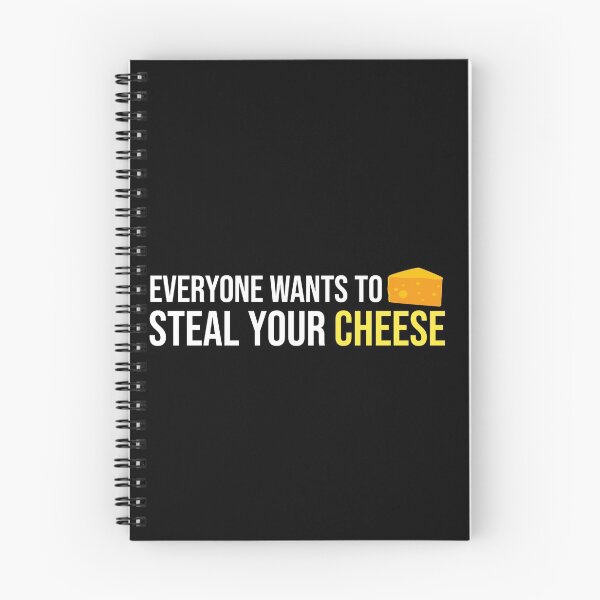 Artikelvorschau, Jeder will deinen Käse stehlen entworfen und verkauft von LifeDesignStore.