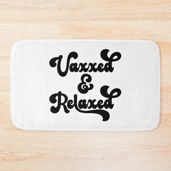 Item preview, Vaxxed and Relaxed designed and sold by CoolYule.