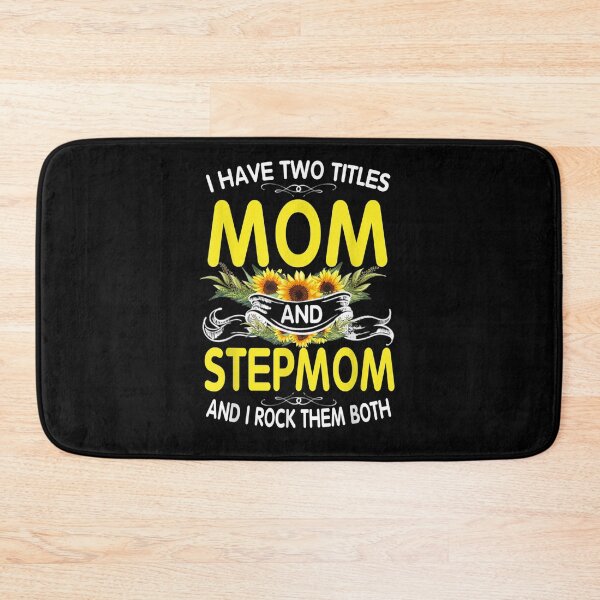 Item preview, I Have Two Titles Mom And Stepmom Sunflower  designed and sold by avareid3.