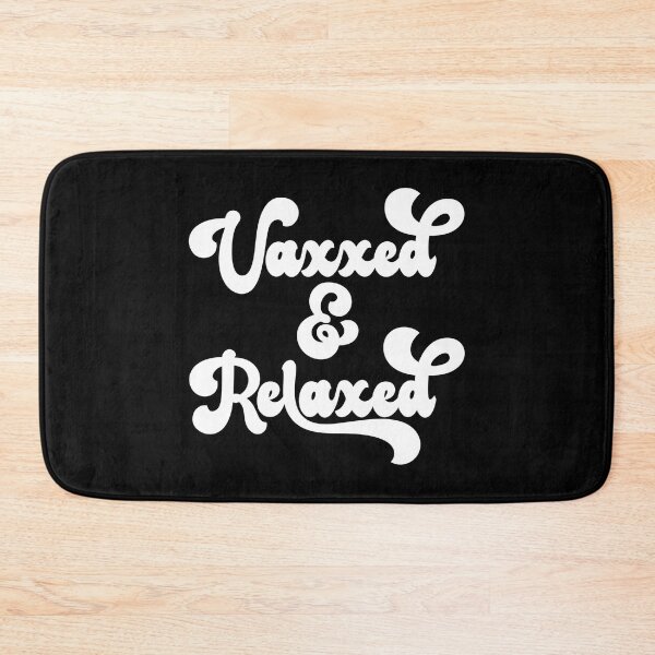 Item preview, Vaxxed and Relaxed designed and sold by CoolYule.