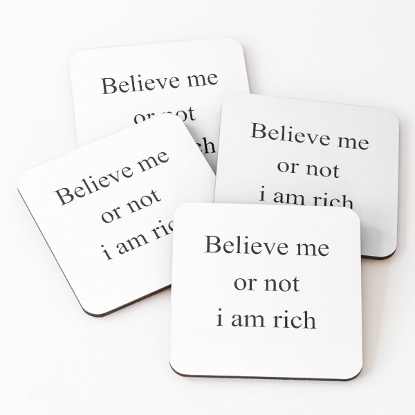 Artikelvorschau, Belive me or not i am rich entworfen und verkauft von rjlffllz.