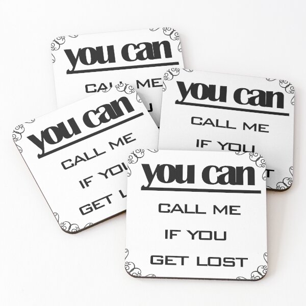 Item preview, You Can Call Me If You Get Lost designed and sold by zakariadesigner.