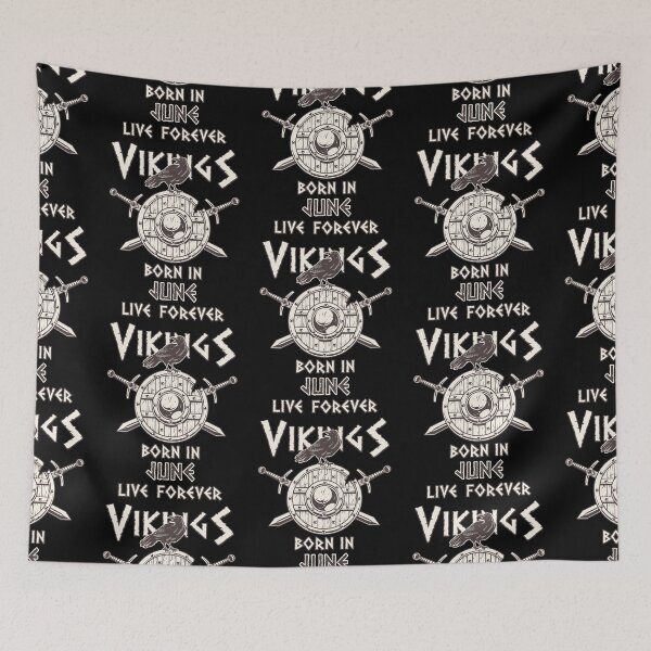 Item preview, Vikings Born In JUNE Live Forever designed and sold by anziehend.