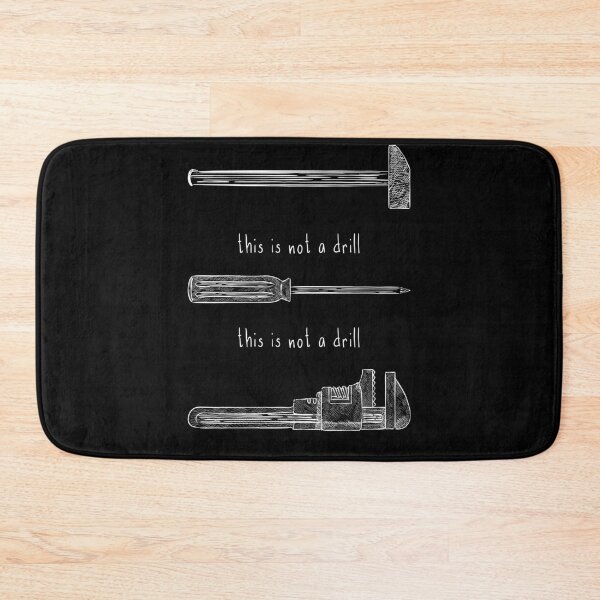 Item preview, This is not a drill (none of them are) designed and sold by Happy Puppy Print On Demand.