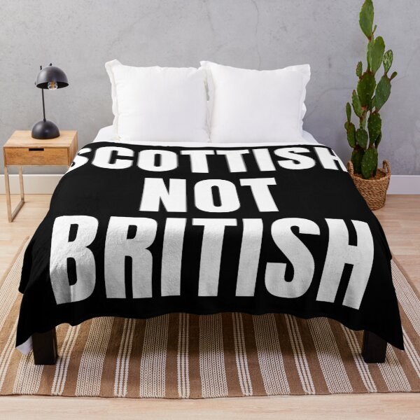 Item preview, Scottish not British - large white font designed and sold by Indy2tees.