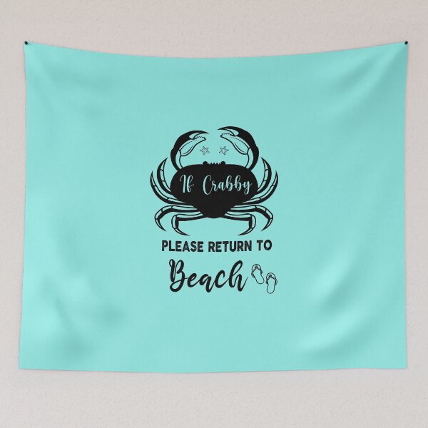 Item preview, If Crabby Please Return To Beach, Beaching Not Teaching  I'm a better person when I'm tan  Funny Meme Gift for Best Friend boyfriend girlfriend designed and sold by joygift369.