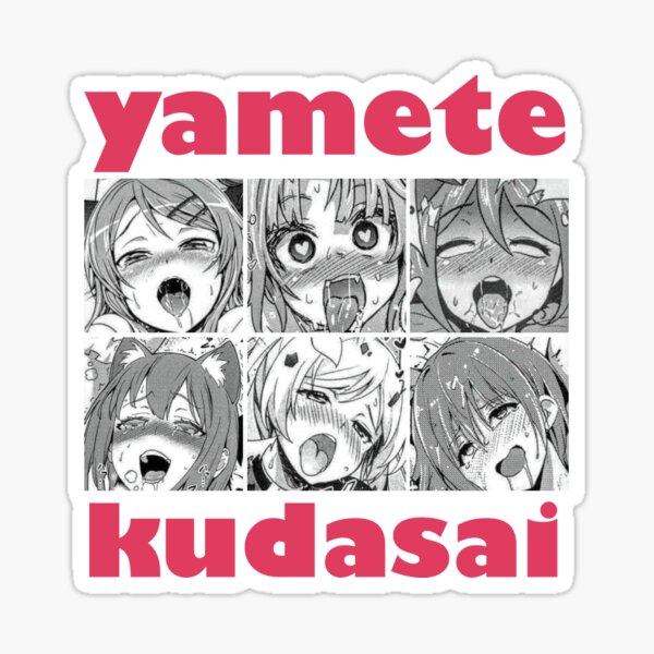 Yamete Kudasai Stickers for Sale