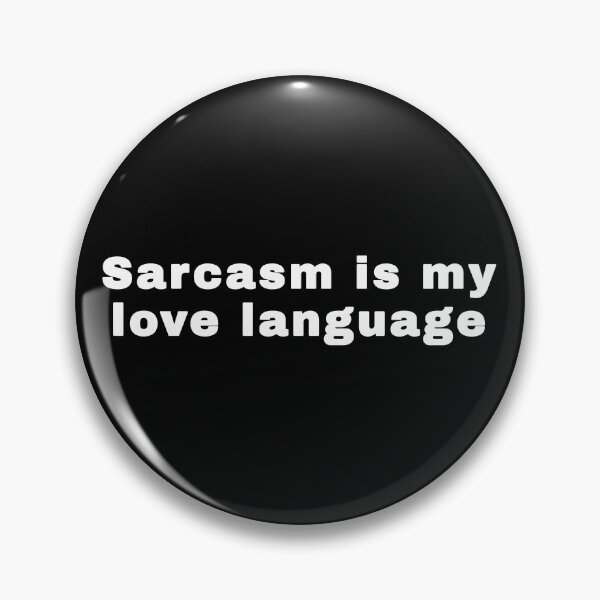 Item preview, Sarcasm is my love language designed and sold by alloutshirts.