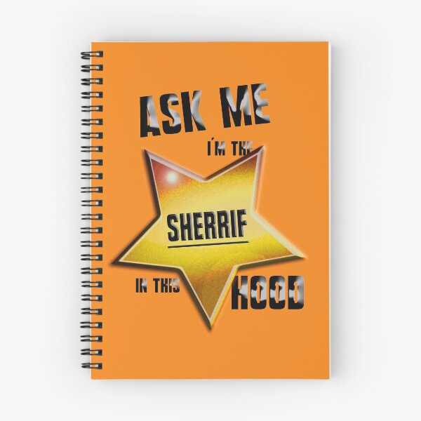 Item preview, I`m the Sherrif in this Hood designed and sold by Klementsen.