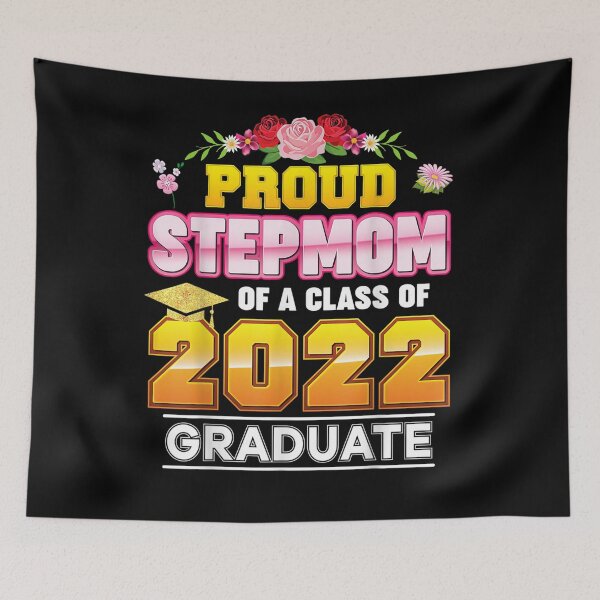 Item preview, Proud Stepmom Of A Class Of 2022 Graduate Graduation School  designed and sold by zpruby.