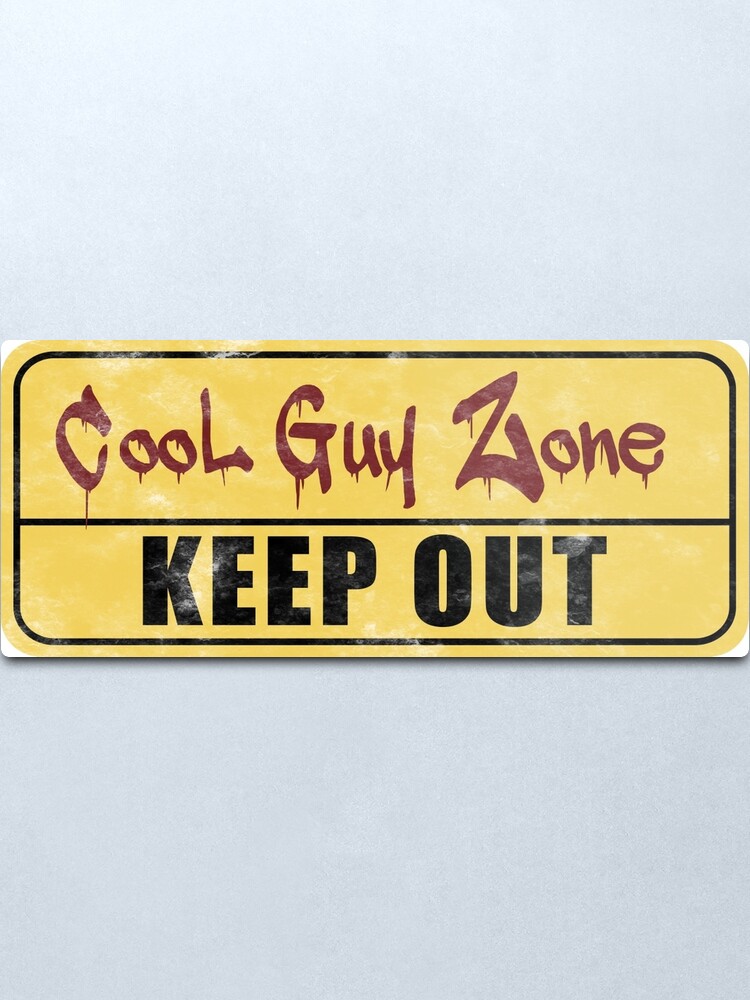 Alternate view of Cool Guy Zone Metal Print
