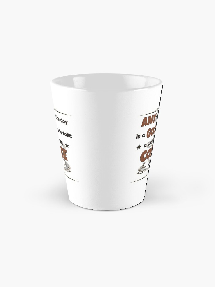 Funny Coffee Slogan. A Good Time To Take A Espresso Break  Coffee Mug for  Sale by GraceRhymesMugs