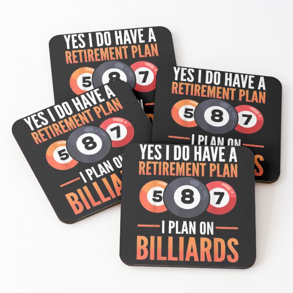 Item preview, Yes I Do Have Retirement Plan I Plan On Billiards Pool Ball  designed and sold by zpruby.