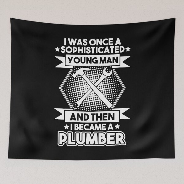 Item preview, Plumber Plumbing Plunger Pipe Fitter Pipefitter designed and sold by Krautshirts.