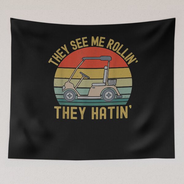 Item preview, They See Me Rollin They Hatin Funny Golfers Golfing Lovers  designed and sold by zpruby.