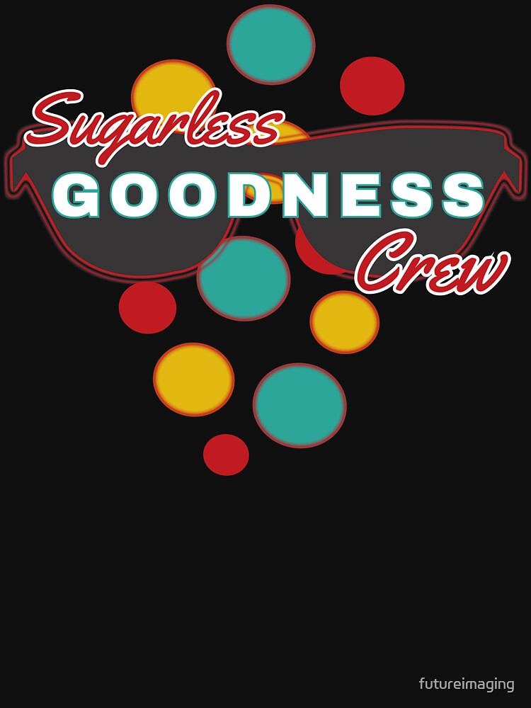 Sugarless Goodness Crew | Colorful Dots | Fun | Expressive by futureimaging