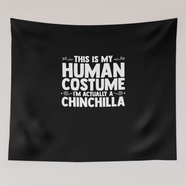 Item preview, This Is My Human Costume I'm Actually A Chinchilla Rodent designed and sold by Nessshirts.