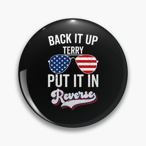 Item preview, back it up terry firework, 4th of july shirts, patriotic shirt, american flag shirt, sunglasses shirt designed and sold by T-DESIGNEDZ.