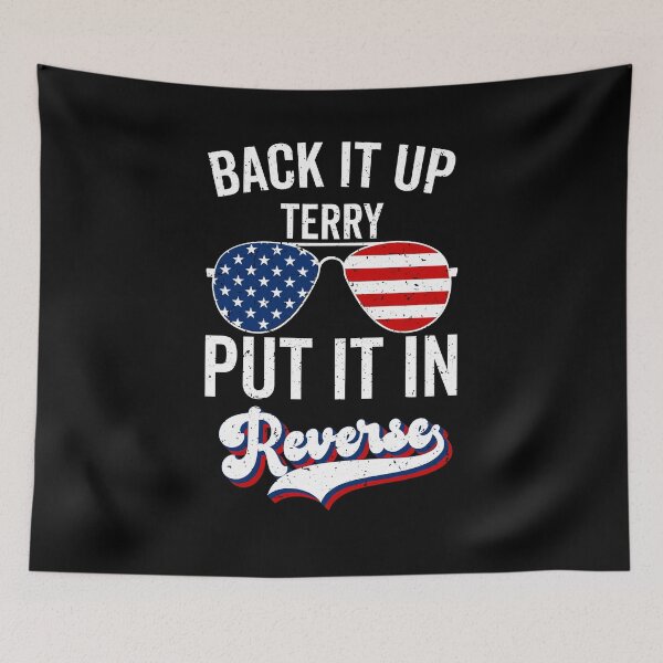 Item preview, back it up terry firework, 4th of july shirts, patriotic shirt, american flag shirt, sunglasses shirt designed and sold by T-DESIGNEDZ.