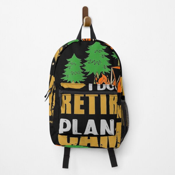 Item preview, I Have A Retirement Plan I Plan On Camping  designed and sold by zpruby.