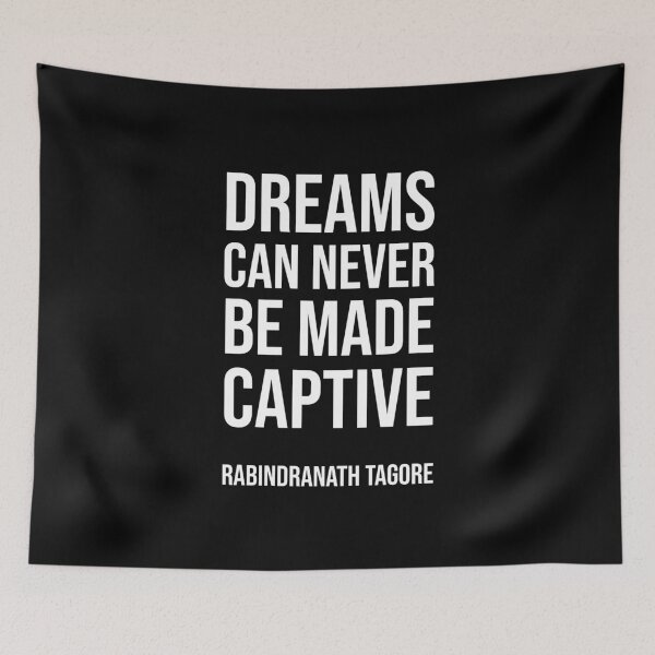 Item preview, Dreams - Tagore Quote designed and sold by Philippe Derungs.