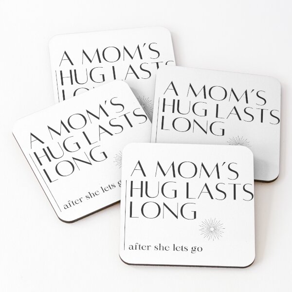 Item preview, A Mom's Hug Lasts Long designed and sold by GiftsbyBaillie.