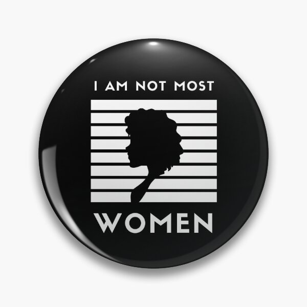 Item preview, I Am Not Most Women designed and sold by NuvoDesigns.