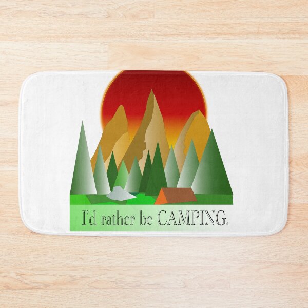 Item preview, I'd Rather Be Camping designed and sold by EdwardMonet.