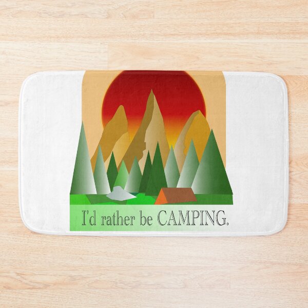 Item preview,  I'd Rather Be Camping 2 designed and sold by EdwardMonet.