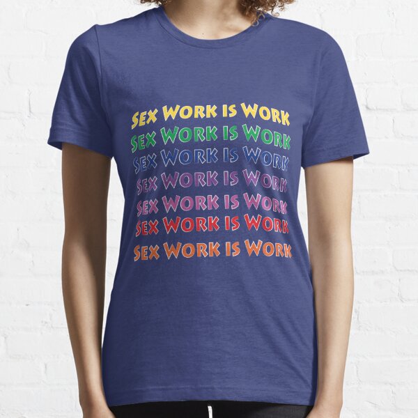 Sex Worker Clothing Redbubble