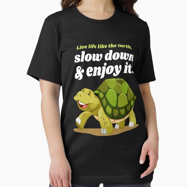 Item preview, Live Life Like The Turtle Turtles designed and sold by MooonTees.