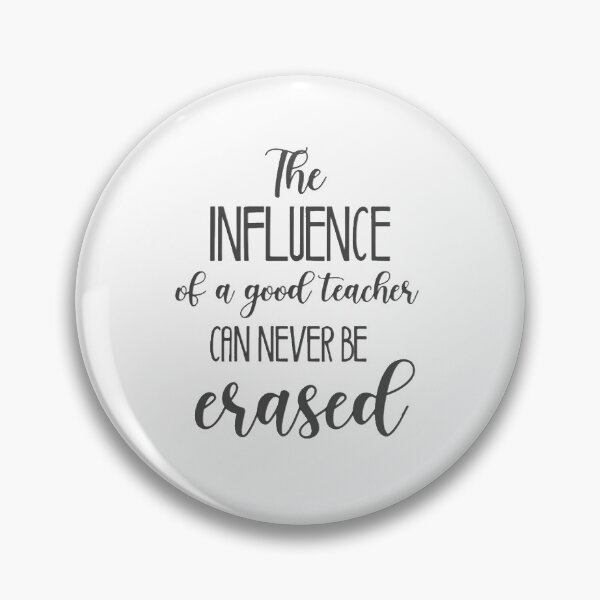 Item preview, The influence of a good teacher can never be erased designed and sold by knewmanfitness.
