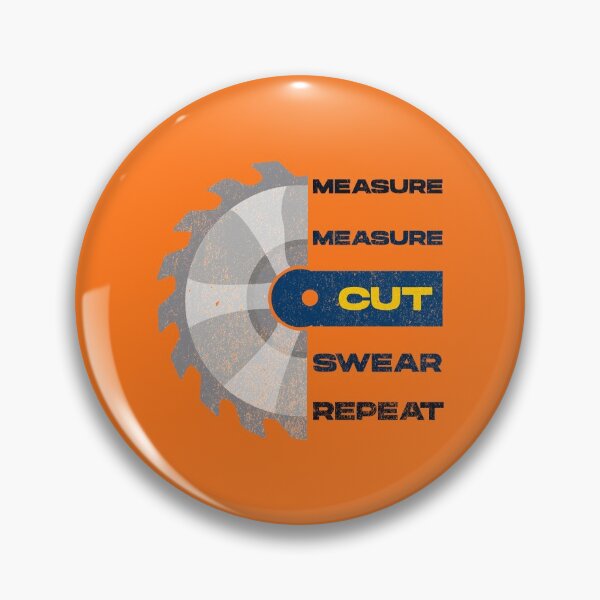 Item preview, Measure measure cut swear repeat, vintage dark text, funny woodworking, perfect for woodworkers, carpentry woodworker, repeat woodworking, forest worker designed and sold by SGS-.