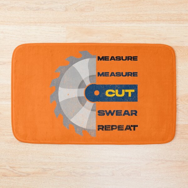 Item preview, Measure measure cut swear repeat, vintage dark text, funny woodworking, perfect for woodworkers, carpentry woodworker, repeat woodworking, forest worker designed and sold by SGS-.