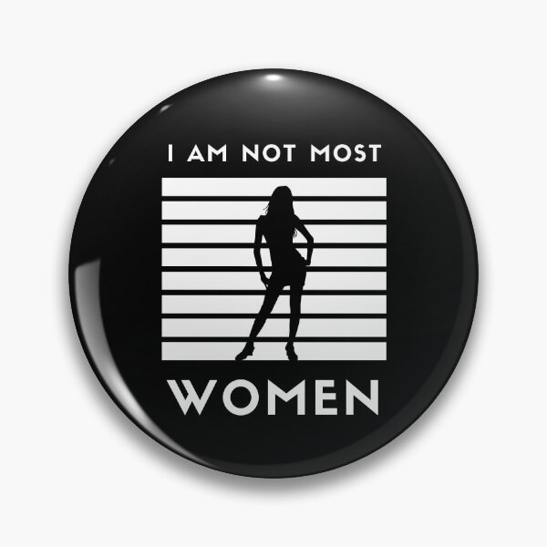 Item preview, I Am Not Most Women designed and sold by NuvoDesigns.