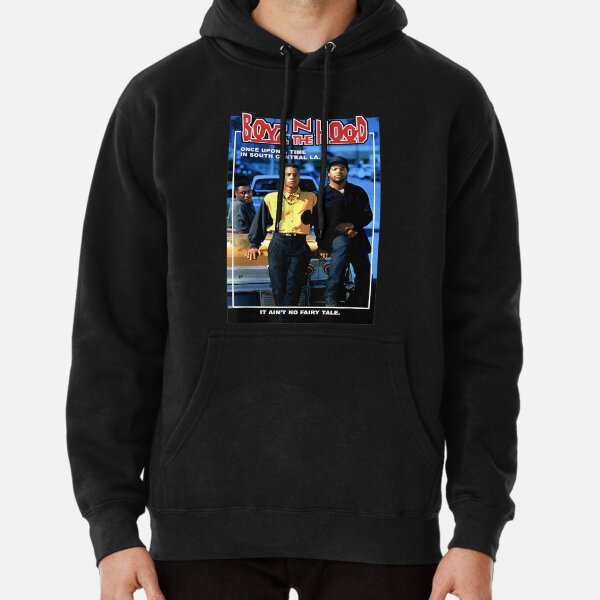 Pullover Hoodies Boyz N The Hood Redbubble