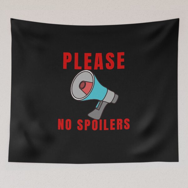 Item preview, Please No Spoilers designed and sold by Chanchane Store.
