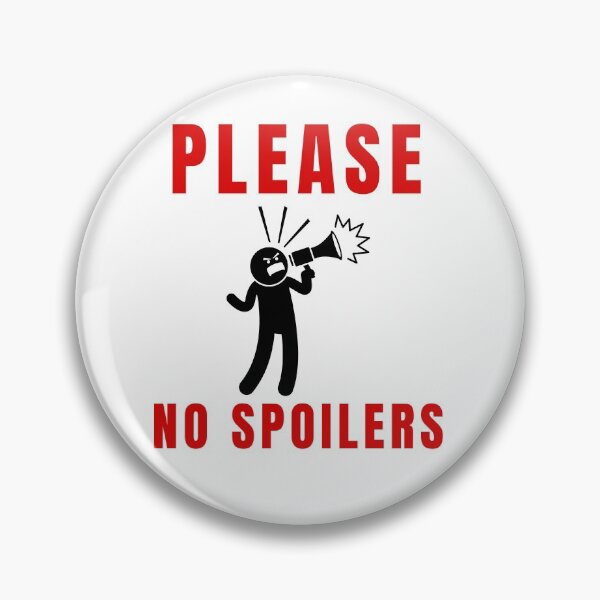 Item preview, Please No Spoilers designed and sold by Chanchane Store.