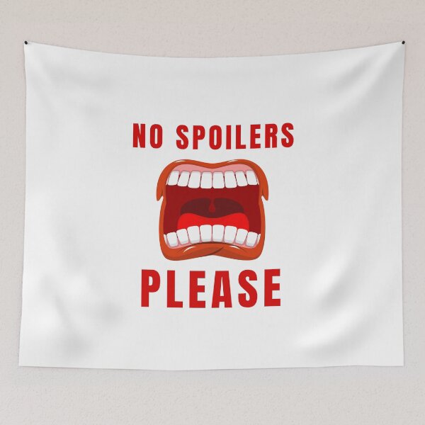 Item preview, Please No Spoilers designed and sold by Chanchane Store.