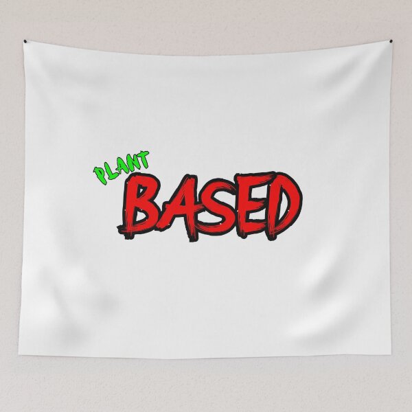 Item preview, Plant BASED: Based Vegan Design designed and sold by RevolutionInPaint.