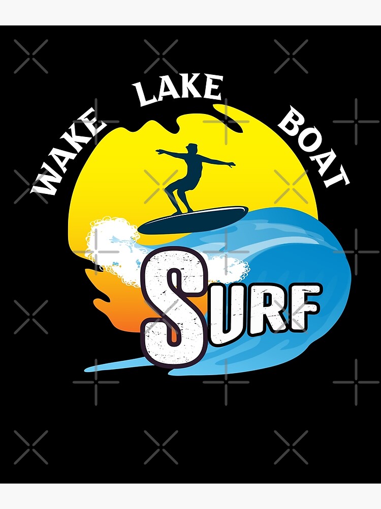 "Wake lake boat surf,wake surfing,all you need is a surf,surf quotes