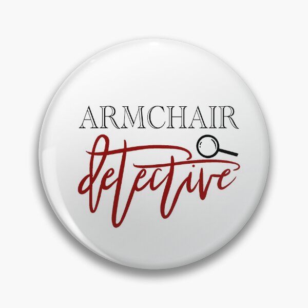 Item preview, ARMCHAIR DETECTIVE designed and sold by TrueCrimeDesign.
