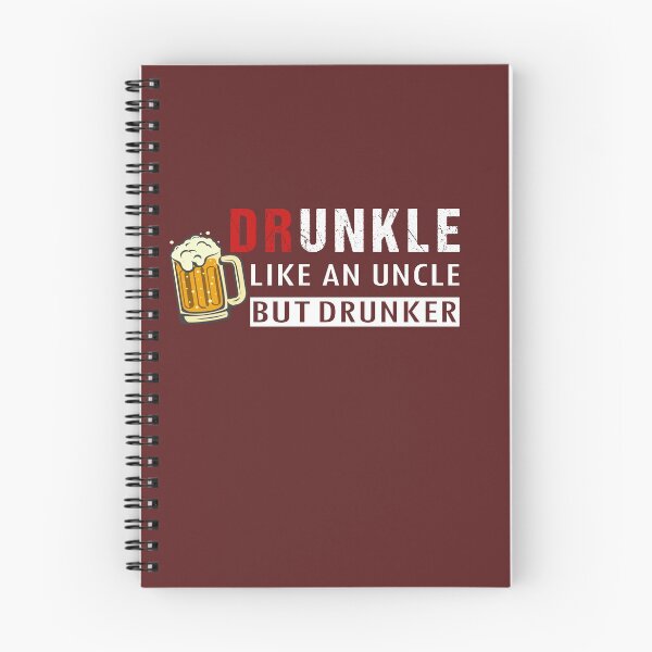 Item preview, Drunkle Like An Uncle But Drunker funny Uncle Beer Drinking designed and sold by Dream-bubble.