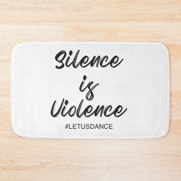 Item preview, Silence is violence, Let us dance | Electronic music protest art designed and sold by paulo silveira.