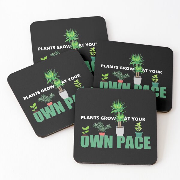 Item preview, Plants Grow At Your Own Pace, Fun designed and sold by Avishy.